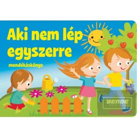 Aki nem lép egyszerre - mondókáskönyv (kartonkönyv)