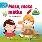 Mese, mese mátka - mondókáskönyv 3+ (kartonkönyv)