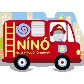 NÍNÓ ÉS A VILLOGÓ JÁRMŰVEK